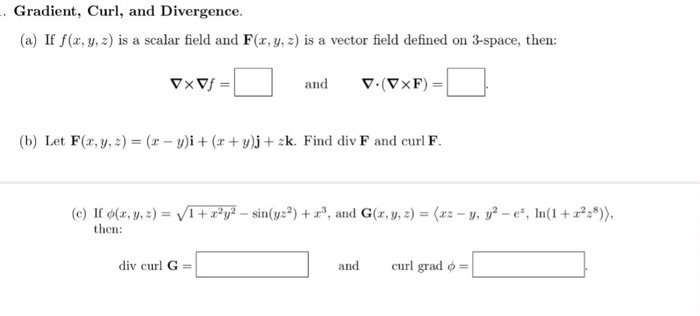 Solved Gradient Cur And Divergence A If F X Y Z Is Chegg Com