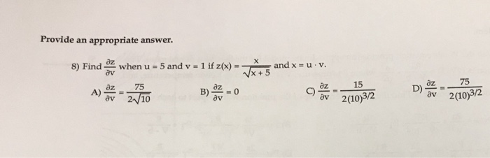 Solved Provide An Appropriate Answer 8 Find When U 5 A Chegg Com