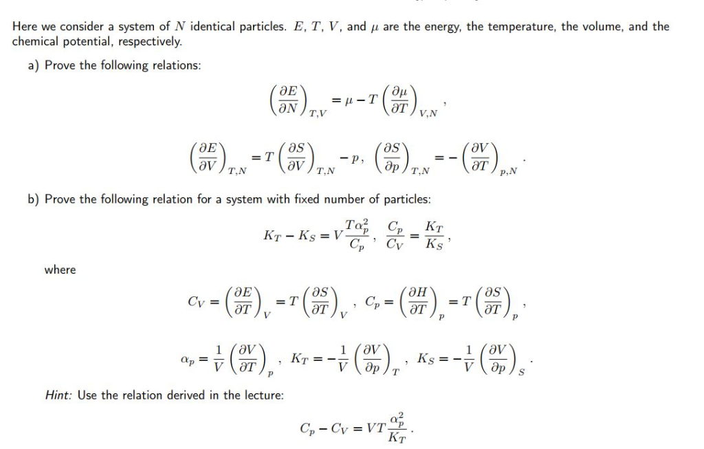 Solved Here We Consider A System Of N Identical Particles Chegg Com