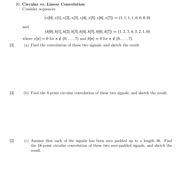 Solved 10 Circular Vs Linear Convolution Consider Seque Chegg Com