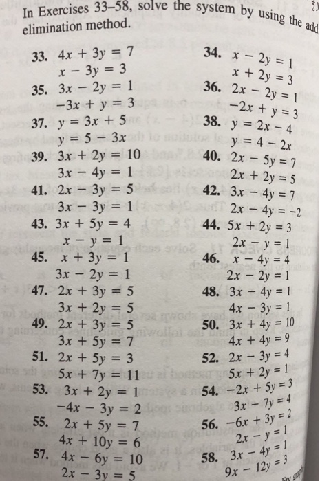 Solved 3 58 Solve The System By Using The Elimination Chegg Com