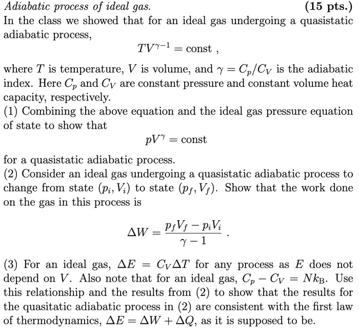 Solved 15 Pts Adiabatic Process Of Ideal Gas In The Cl Chegg Com