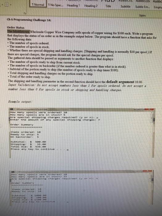 1 Normal 1 No Spac. Heading 1 Heading 2 TitleSubtitle Subtle Em... .Emphe 2 Title Styles Ch 6 Programming Challenge 14: Order
