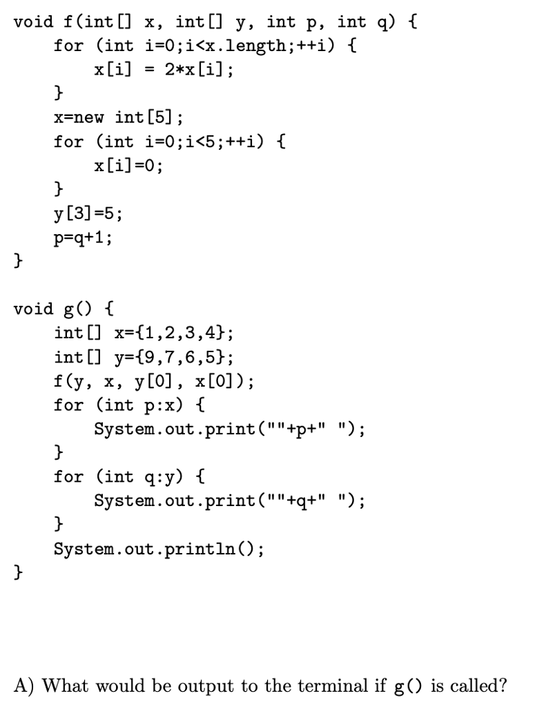 Solved Void F Int X Int Y Int P Int Q L For Int Chegg Com