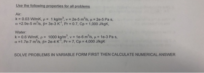 Use The Following Properties For All Problems Air Chegg Com