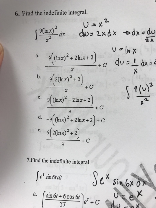 Solved Find The Indefinite Integral Integral 9 Ln X 2 X Chegg Com