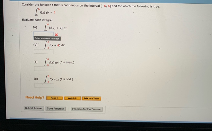 Solved Consider the function f ﻿that is continuous on the