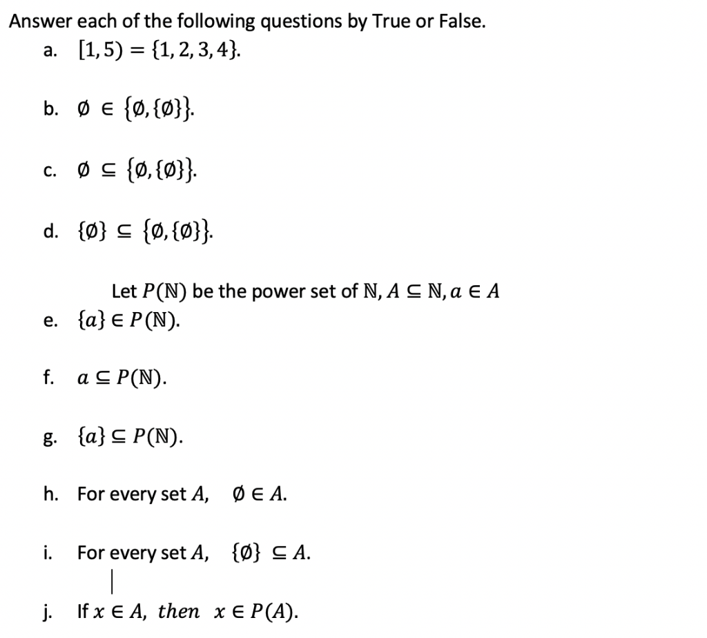 Solved Answer Each Of The Following Questions By True Or Chegg Com