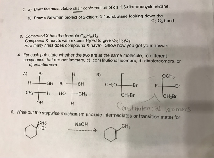 Solved Draw The Most Stable Chair Conformation Of Cis 1