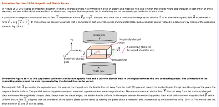 Solved Interactive Exercises 28 04 Magnetic And Electric Interactive Exercises 28 04 Magnetic And Electric Forces In Module 2 You Stud An Important