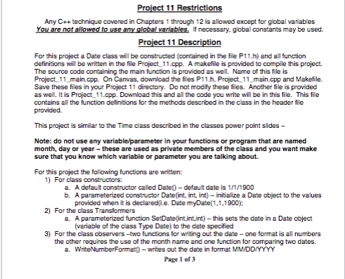 ect 11 Restrictions Any C+ technique covered in Chapters 1 through 12 is allowed except for gobal variables 11 Descri For thi