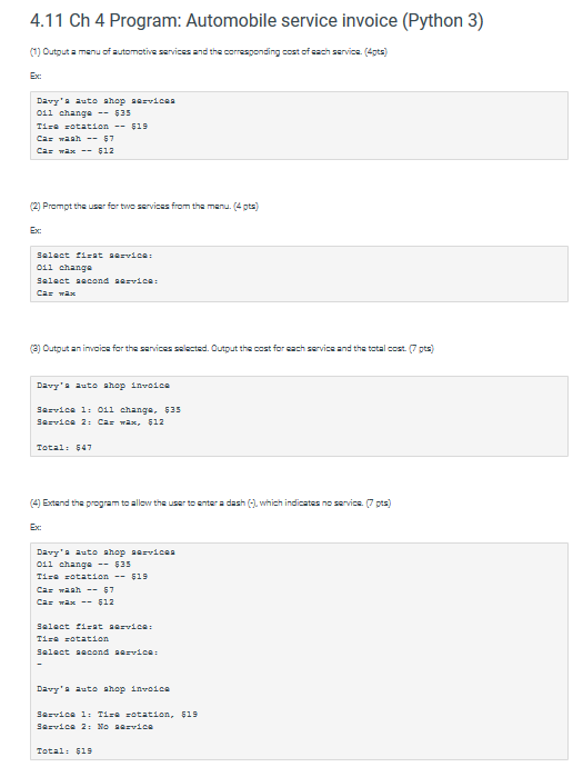 4.11 Ch 4 Program: Automobile service invoice (Python 3) 1 Outouta manu of automative sarvicss and the correspondingccst of s