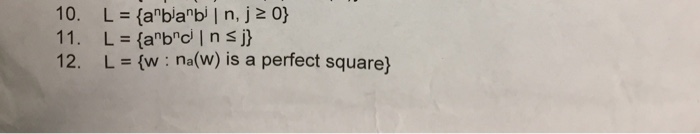 L = {w : na(w) is a perfect square) 12,