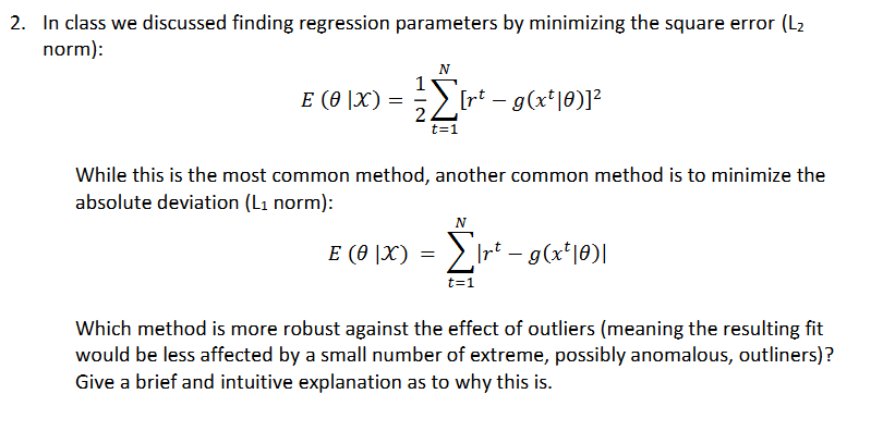 2 In Class We Discussed Finding Regression Parame - more robust meaning