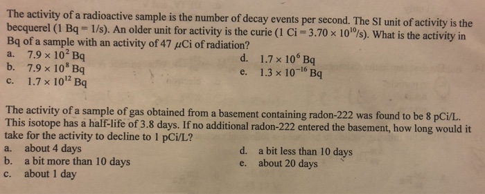 Solved The Activity Of A Radioactive Sample Is The Number Of Chegg Com