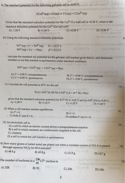 Solved 9 The Standard Potential For The Following Galvan Chegg Com