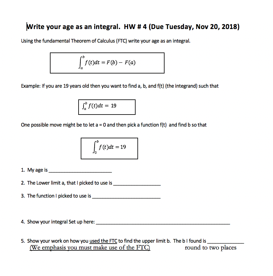 Solved write your age as an integral. HW # 27 (Due Tuesday,  Chegg.com