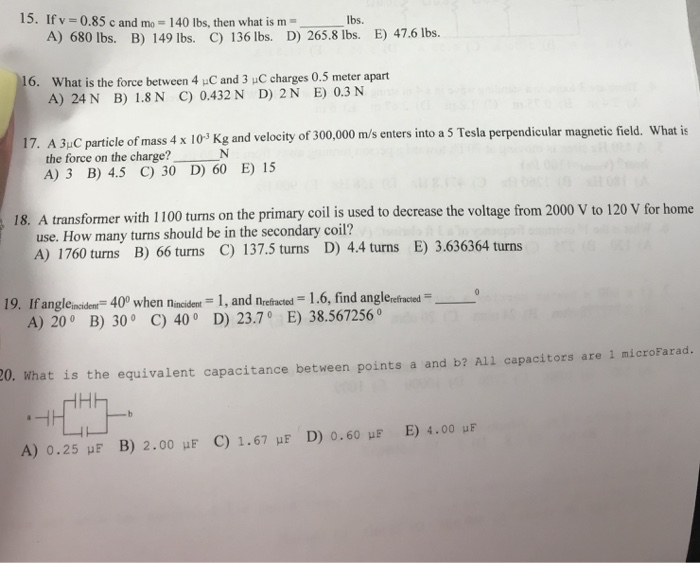 Solved 15 Ifv 0 85 C And Mo A 680 Lbs B 149 Lbs C 1 Chegg Com