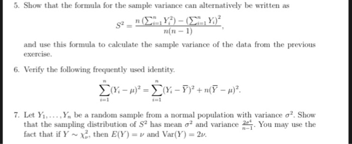 Solved 5 Show That The Formula For The Sample Variance Can Chegg Com