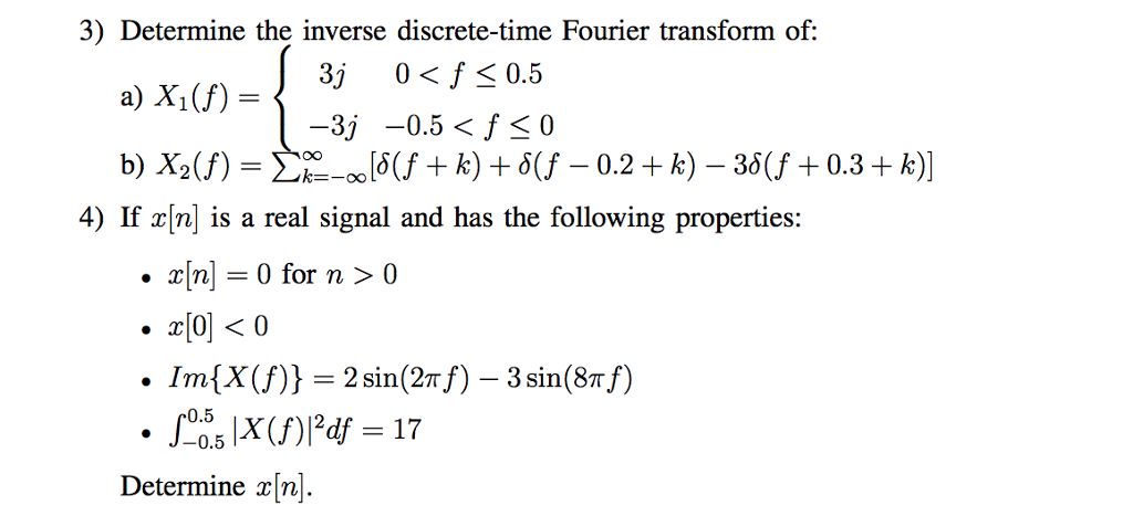 Solved 3 Determine The Inverse Discrete Time Fourier Tra Chegg Com