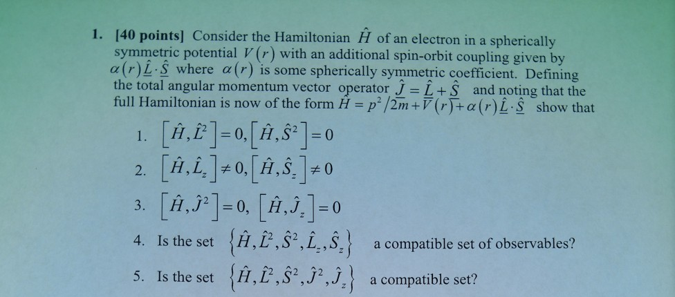 Solved 1 140 Points Consider The Hamiltonian Of An Elec Chegg Com