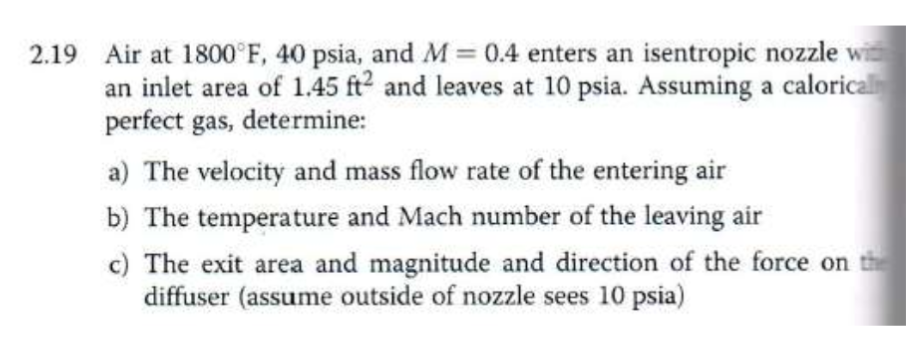 2 19 Air At 1800 F 40 Psia And M 0 4 Enters An Chegg Com