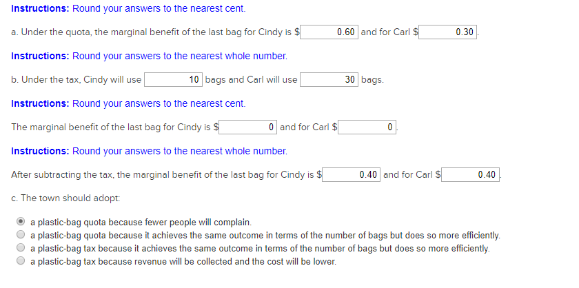 Instructions: round your answers to the nearest cent. a. under the quota, the marginal benefit of the last bag for cindy is $