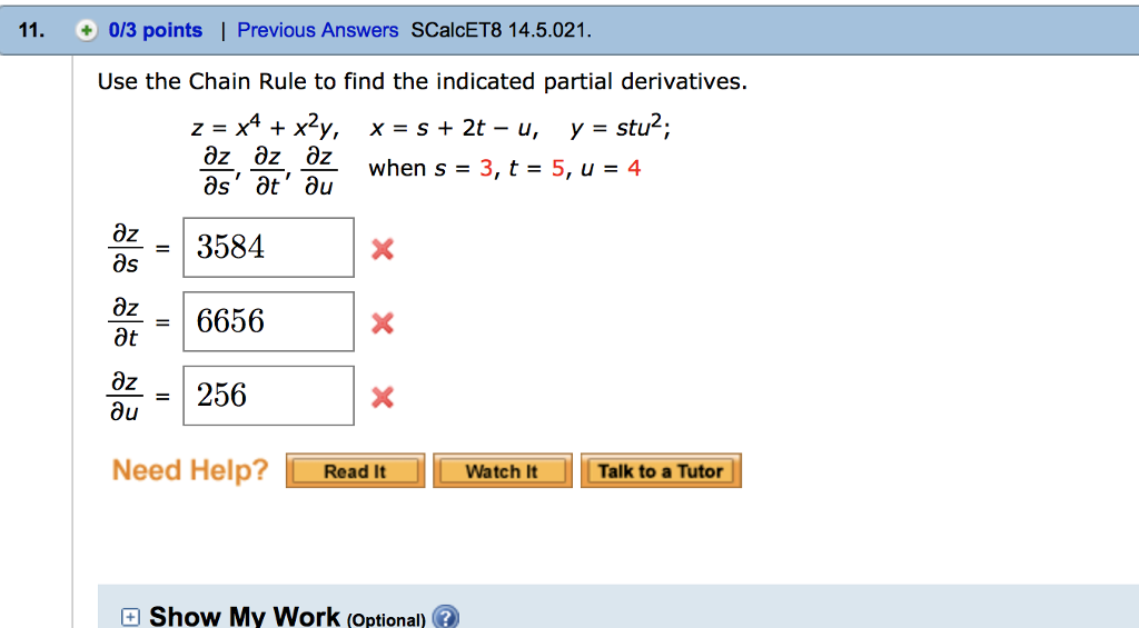 Use The Chain Rule To Find The Indicated Partial Chegg 