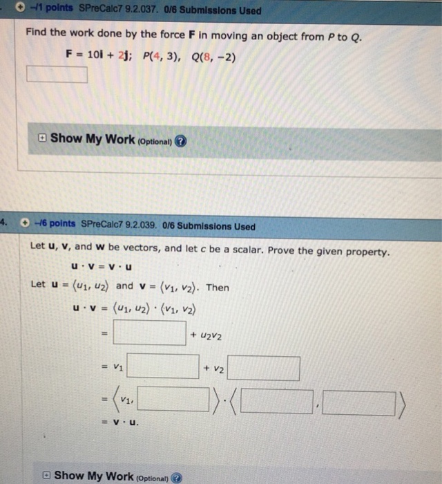 Solved Find the work done by the force F in moving an object 
