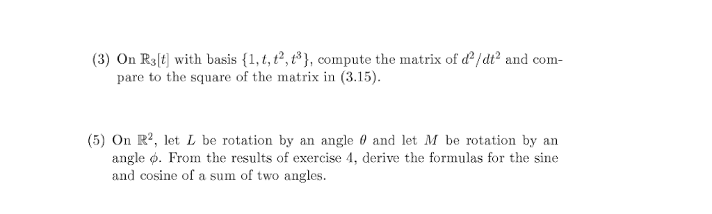 Solved 5 On K3 T With Basis I 1 T T T Compute T Chegg Com