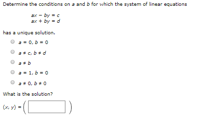 Solved Determine The Conditions On A And B For Which The | Chegg.com