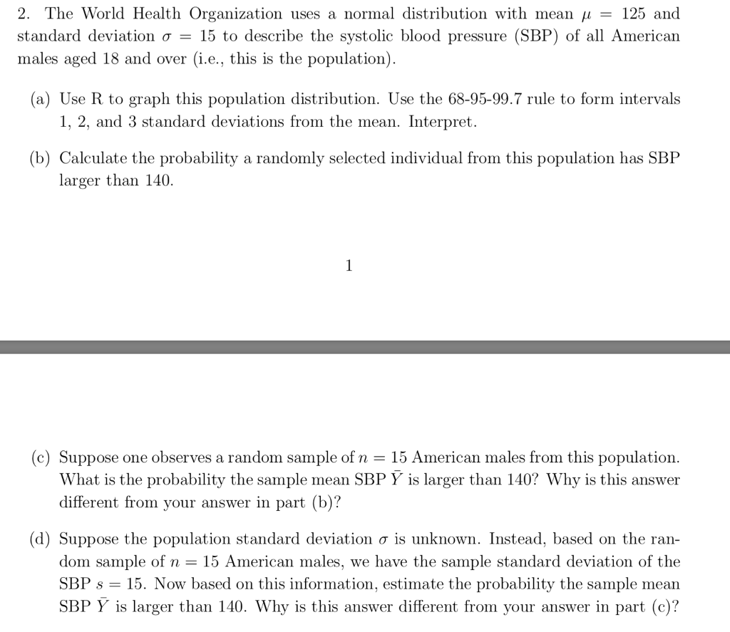 Solved 2 The World Health Organization Uses A Normal Dis Chegg Com