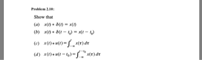 Solved Problem 2 10 Show That A X D F X T B X Chegg Com