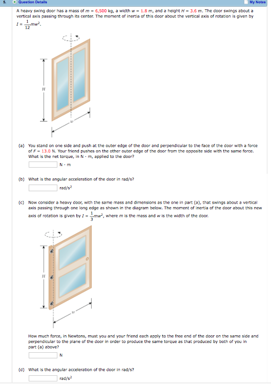 Solved Question Details My N A Heavy Swing Door Has A Mas
