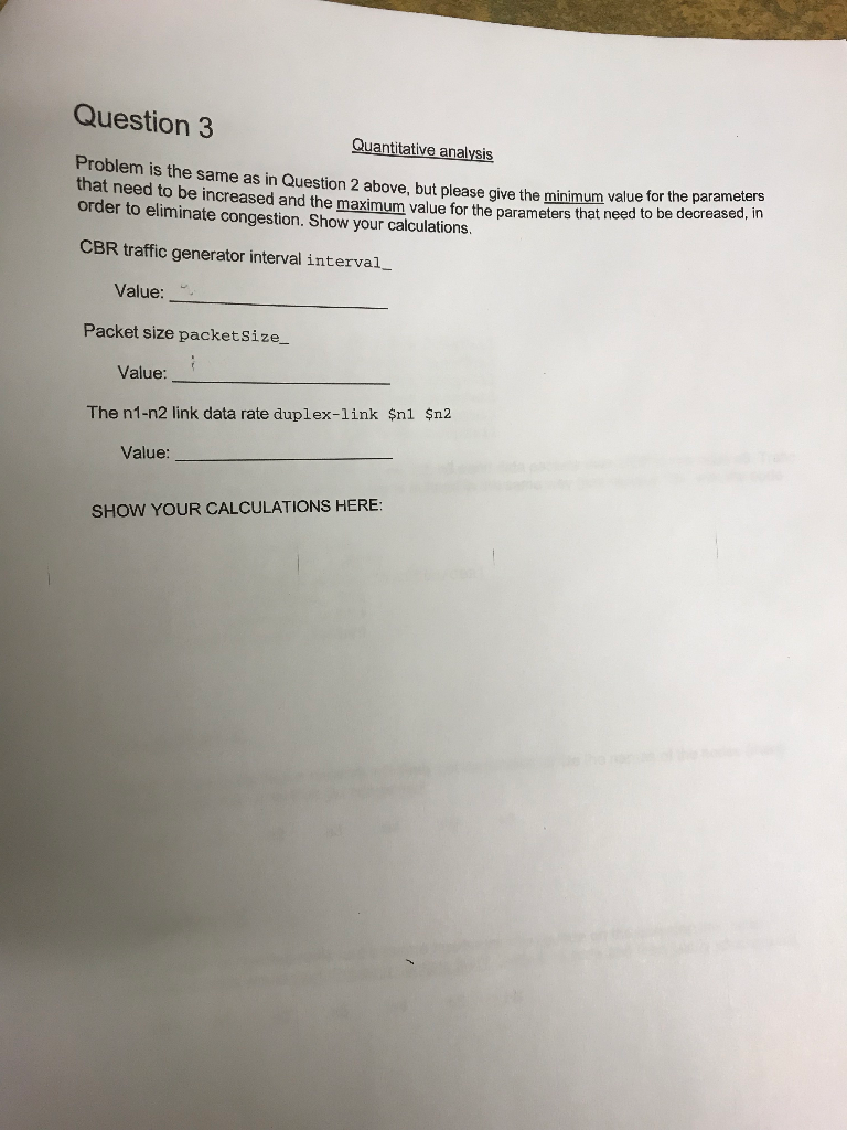 Question 3 Quantitative analysis Problem is the same as in Question 2 above, but please give the minimum value for the parame