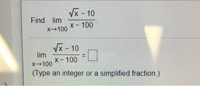 Solved Vx 10 Find Lim X 100 X 100 10 Lim X 100 Type Chegg Com