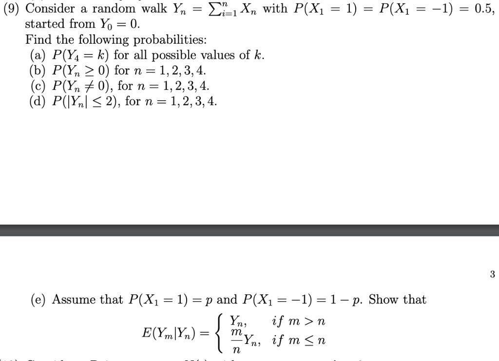 9 Consider A Random Walk Y Sixh With P X1 1 P Chegg Com