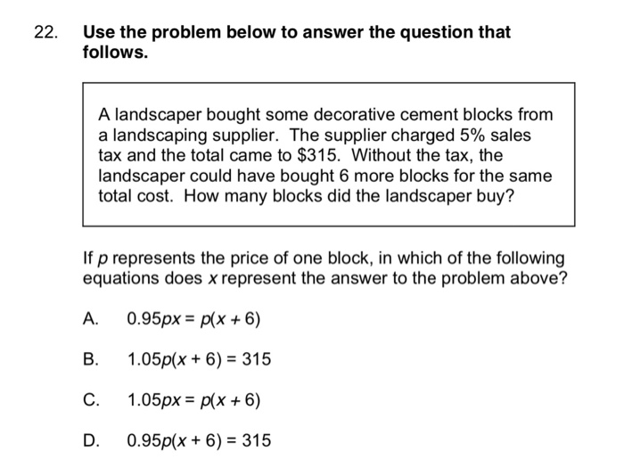 Solved 22 Use The Problem Below To Answer The Question T