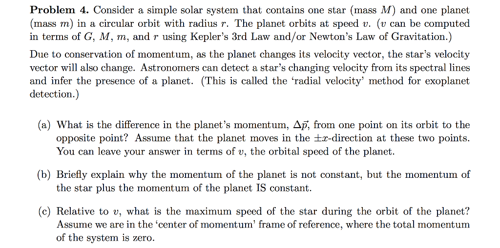 Solved Problem 4 Consider A Simple Solar System That Con