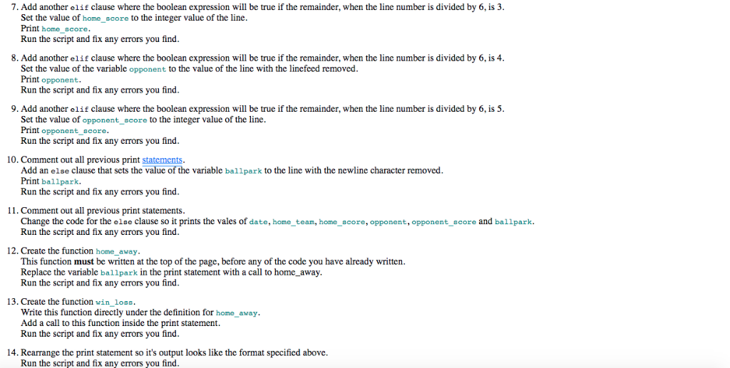 7. Add another elif clause where the boolean expression will be true if the remainder, when the line number is divided by 6,