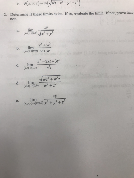 Solved F X Y Z In V49 X2 7 2 E Determine If These Limi Chegg Com