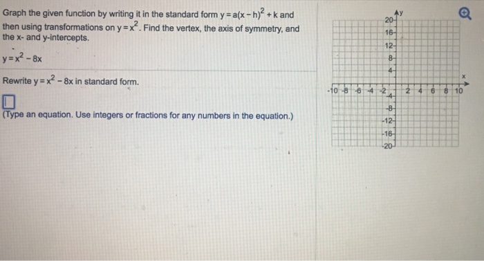 Solved Graph The Given Function By Writing It In The Stan Chegg Com