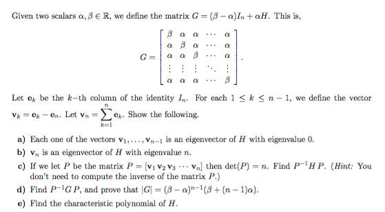 Solved 1 Consider The N X N Matrix Given By Given Two Sc Chegg Com