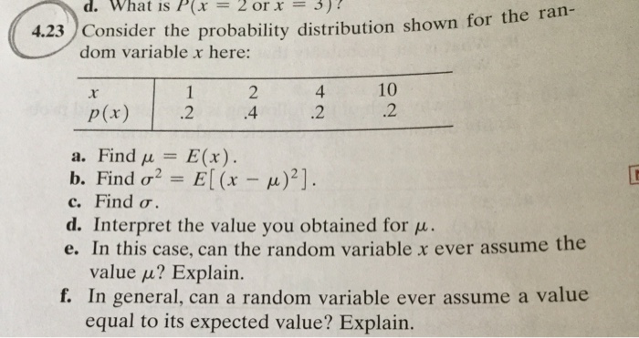 Solved D What Is P X 2 Or X 3 4 23 Consider The Pro Chegg Com