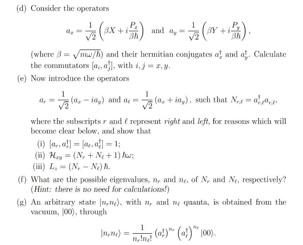 4 Consider A Two Dimensional Harmonic Oscillator Chegg Com