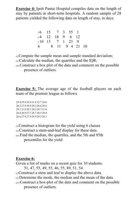 Solved Exercise 4 Ipoh Pantai Hospital Compiles Data On