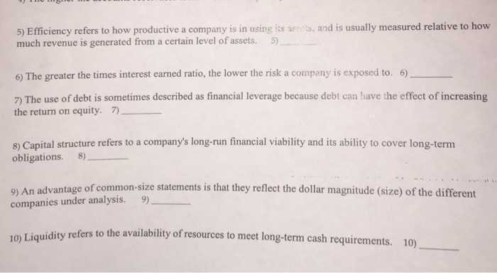 Solved 5) Efficiency Refers To How Productive A Company I