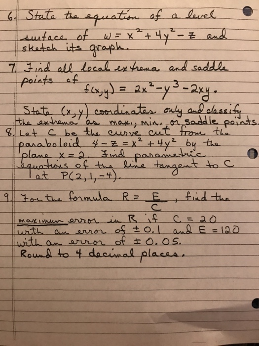 Solved 6 State The Equation Of A Level Surface Of W X Chegg Com