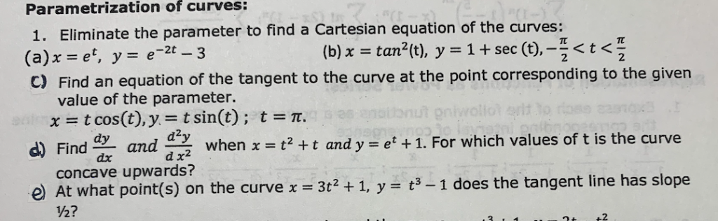 Solved C Find An Equation Of The Tangent To The Curve At Chegg Com