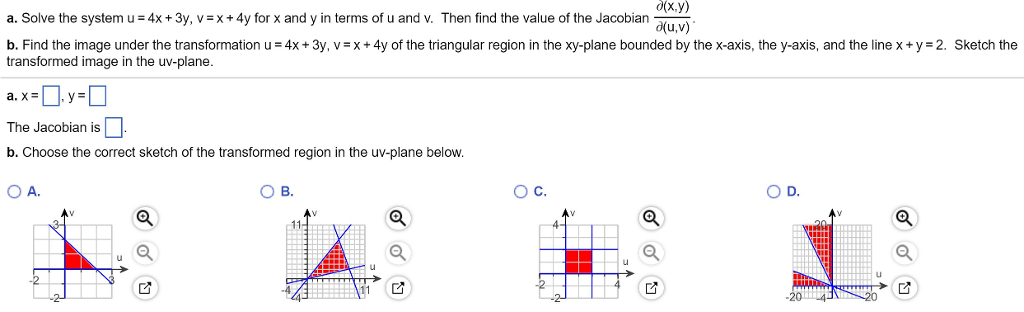 Solved A Solve The System U 4x 3y V X 4y For X And Chegg Com